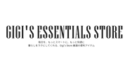 Gigi's Essentials Store - ホーム